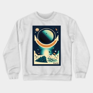 Pluto, Space poster Crewneck Sweatshirt